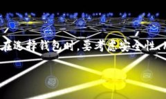 BT币钱包是指用于存储、接收和发送BT币（比特币