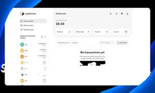 官方USDT钱包APP苹果下载与使用指南